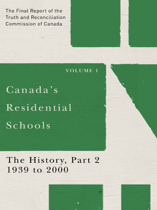 Title details for Canada's Residential Schools by Commission de vérité et réconciliation du Canada - Available